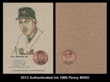 2012 Authenticated Ink 1995 Penny #NNO