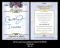 2012 Leaf Inscriptions Gold Foil #ICR1 Ironman