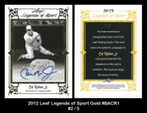 2012 Leaf Legends of Sport Gold #BACR1