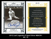 2012 Leaf Legends of Sport Silver #BACR1