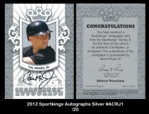 2012 Sportkings Autographs Silver #ACRJ1