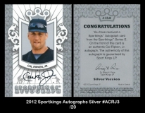 2012 Sportkings Autographs Silver #ACRJ3