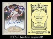 2012 Topps Gypsy Queen Autographs #CR