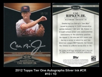2012 Topps Tier One Autographs Silver Ink #CR