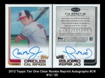 2012 Topps Tier One Clear Rookie Reprint Autographs #CR