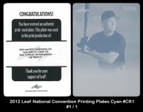 2012 Leaf National Convention Printing Plates Cyan #CR1