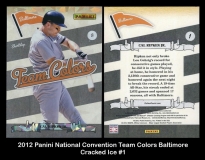 2012 Panini National Convention Team Colors Baltimore Cracked Ice #1