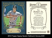 2012 Topps Gypsy Queen Hallmark Heroes #CR