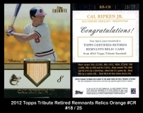 2012 Topps Tribute Retired Remnants Relics Orange #CR