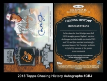 2013 Topps Chasing History Autographs #CRJ