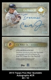 2013 Topps Five Star Quotable Autographs #CR