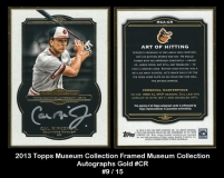 2013 Topps Museum Collection Framed Museum Collection Autographs Gold #CR
