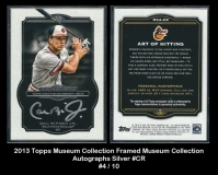 2013 Topps Museum Collection Framed Museum Collection Autographs Silver #CR