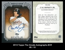 2013 Topps The Greats Autographs #CR