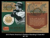 2013 Panini Americas Pastime Standing O Gold #21