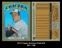 2013 Topps Archives Gold #16