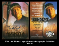 2014 Leaf RIpken Legacy Ironman Autographs Gold #IM4