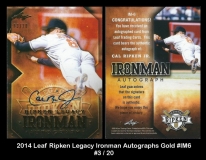 2014 Leaf Ripken Legacy Ironman Autographs Gold #IM6