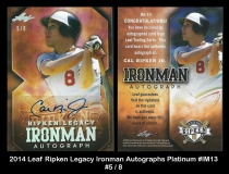 2014 Leaf Ripken Legacy Ironman Autographs Platinum #IM13