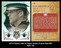 2014 Panini Hall of Fame Green Frame Red #91
