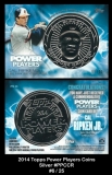 2014 Topps Power Players Coins Silver #PPCCR