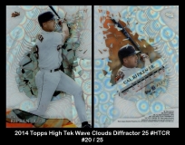 2014 Topps High Tek Wave Clouds Diffractor 25 #HTCR