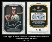 2014 Topps Museum Collection Framed Museum Collection Autographs Silver #MCACR