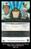 2014 Topps Tribute Tribute to the Throne Relics Blue #THRONECR