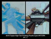 2015-Topps-High-Tek-Printing-Proofs-Cyan-HTCRN