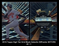 2015 Topps High Tek Grid Black Galactic Diffractor #HTCRN