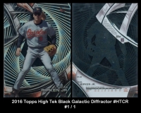 2016 Topps High Tek Black Galactic Diffractor #HTCR