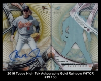 2016 Topps High Tek Autographs Gold Rainbow #HTCR