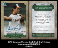 2016-Bowman-Chrome-Draft-MLB-Draft-History-Autographs-MLBDCR
