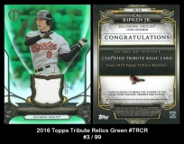 2016 Topps Tribute Relics Green #TRCR