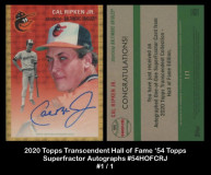 2020-Topps-Transcendent-Hall-of-Fame-54-Topps-Superfractor-Autographs-54HOFCRJ