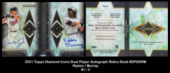 2021-Topps-Diamond-Icons-Dual-Player-Autograph-Relics-Book-DPDARM