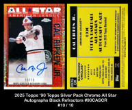 2025-Topps-90-Topps-Silver-Pack-Chrome-All-Star-Autographs-Black-Refractors-90CASCR