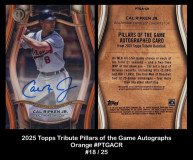 2025-Topps-Tribute-Pillars-of-the-Game-Autographs-Orange-PTGACR