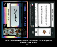 2004-Absolute-Memorabilia-Tools-of-the-Trade-Signature-Black-Spectrum-23