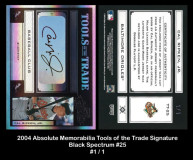 2004-Absolute-Memorabilia-Tools-of-the-Trade-Signature-Black-Spectrum-25