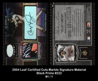2004-Leaf-Certified-Cuts-Marble-Signature-Material-Black-Prime-222