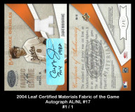 2004-Leaf-Certified-Materials-Fabric-of-the-Game-Autograph-AL-NL-17