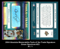 2004-Absolute-Memorabilia-Tools-of-the-Trade-Signature-Green-Spectrum-23