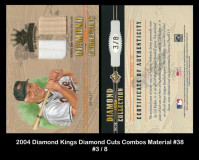 2004-Diamond-Kings-Diamond-Cuts-Combos-Material-38