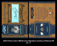 2004-Prime-Cuts-II-MLB-Icons-Signature-Century-Platinum-5
