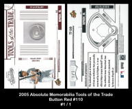 2005-Absolute-Memorabilia-Tools-of-the-Trade-Button-Red-110