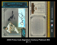 2005-Prime-Cuts-Signature-Century-Platinum-93