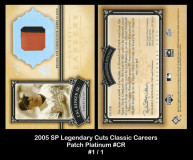 2005-SP-Legendary-Cuts-Classic-Careers-Patch-Platinum-CR