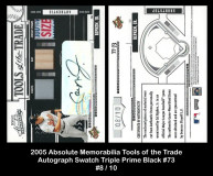 2005-Absolute-Memorabilia-Tools-of-the-Trade-Autograph-Swatch-Triple-Prime-Black-073