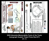 2005-Absolute-Memorabilia-Tools-of-the-Trade-Autograph-Swatch-Triple-Prime-Red-073
